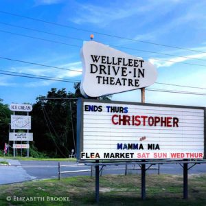 Wellfleet-Drive-in by Elizabeth Brooke